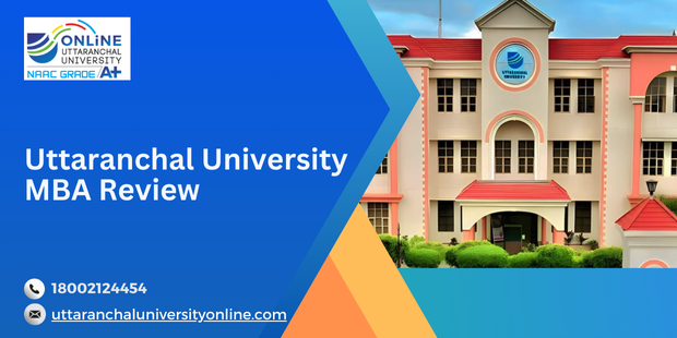 Uttaranchal University Mba Review